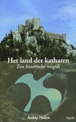 Het land der Katharen een historische reisgids