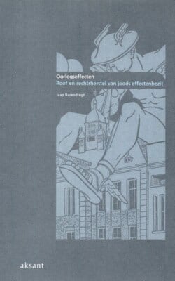 Oorlogseffecten roof en rechtsherstel van joods effectenbezit