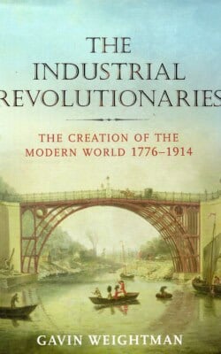 The industrial revolutionaries