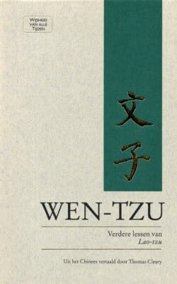 Wen-tzu verdere lessen van Lao-tzu