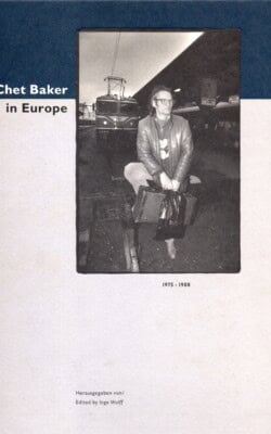 Chet Baker in Europe