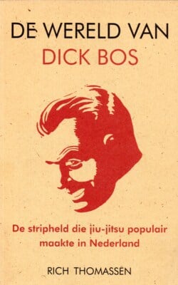 De wereld van Dick Bos