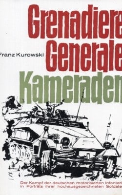 Grenadiere Generale Kameraden
