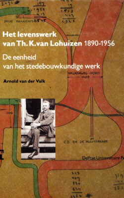Het levenswerk van Th. K. van Lohuizen 1890-1956