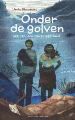 Onder de golven het verhaal van Doggerland
