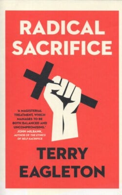 Radical Sacrifice